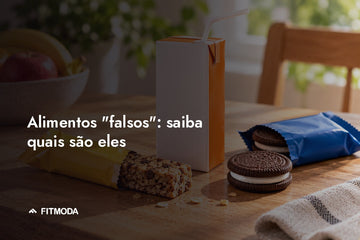 Alimentos falsos: saiba quais são eles — Fitmoda