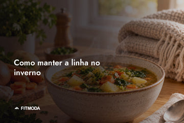 Como manter a linha no inverno — Fitmoda