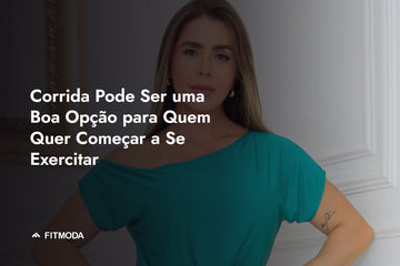 Corrida Pode Ser uma Boa Opção para Quem Quer Começar a Se Exercitar — Fitmoda