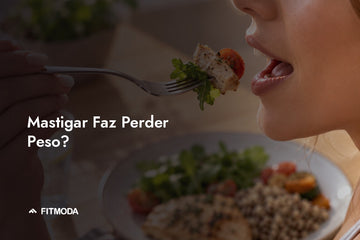 Mastigar faz perder peso? — Fitmoda