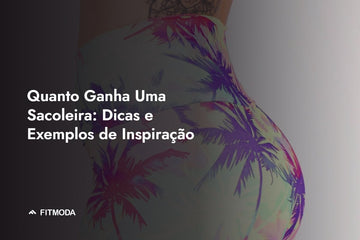 Quanto Ganha Uma Sacoleira: Dicas e Exemplos de Inspiração — Fitmoda