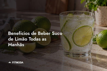 Benefícios de beber suco de limão todas as manhãs — Fitmoda