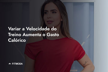 Variar a Velocidade do Treino Aumenta o Gasto Calórico — Fitmoda